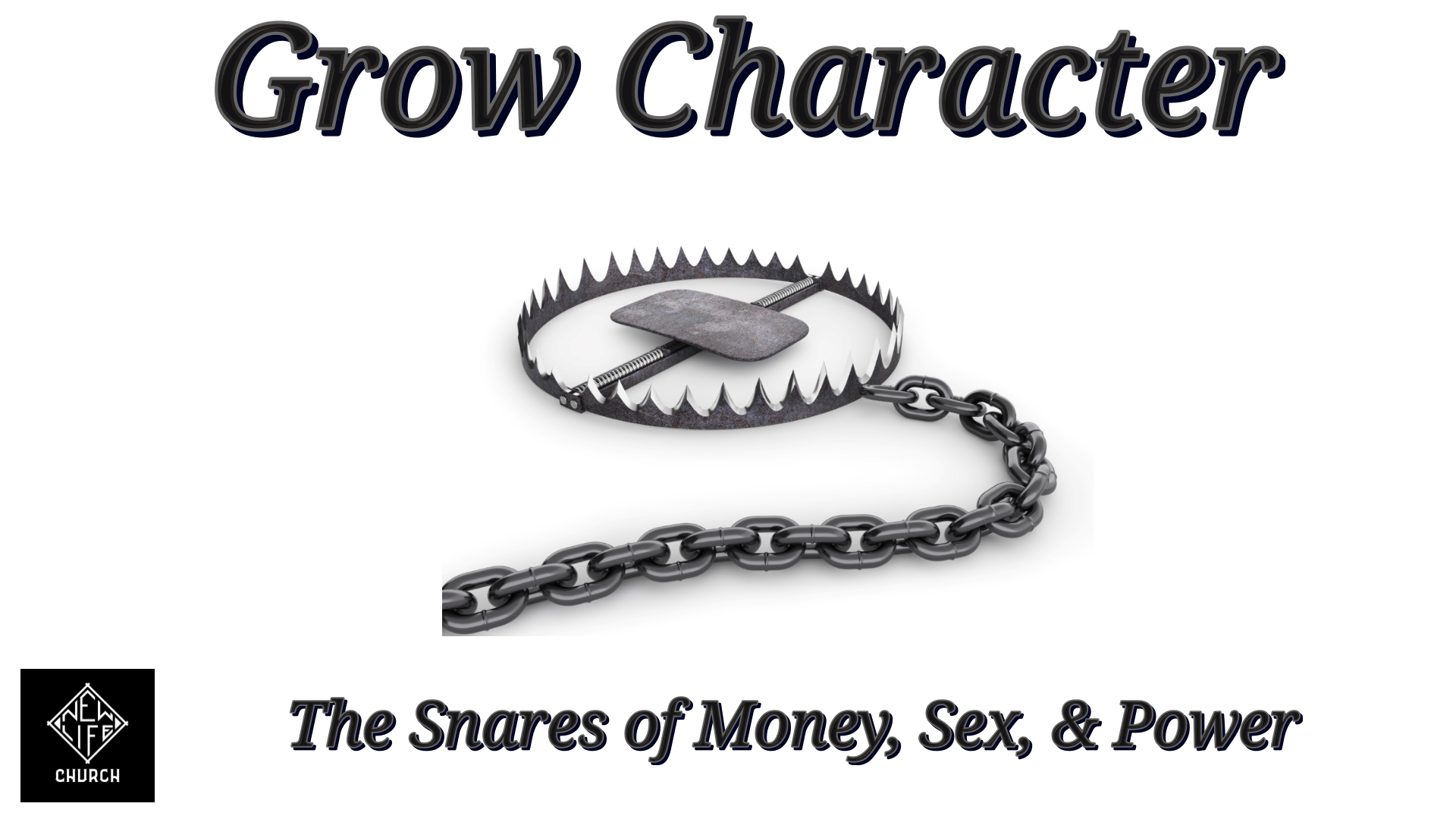 Snares of Sex, Money, and Power