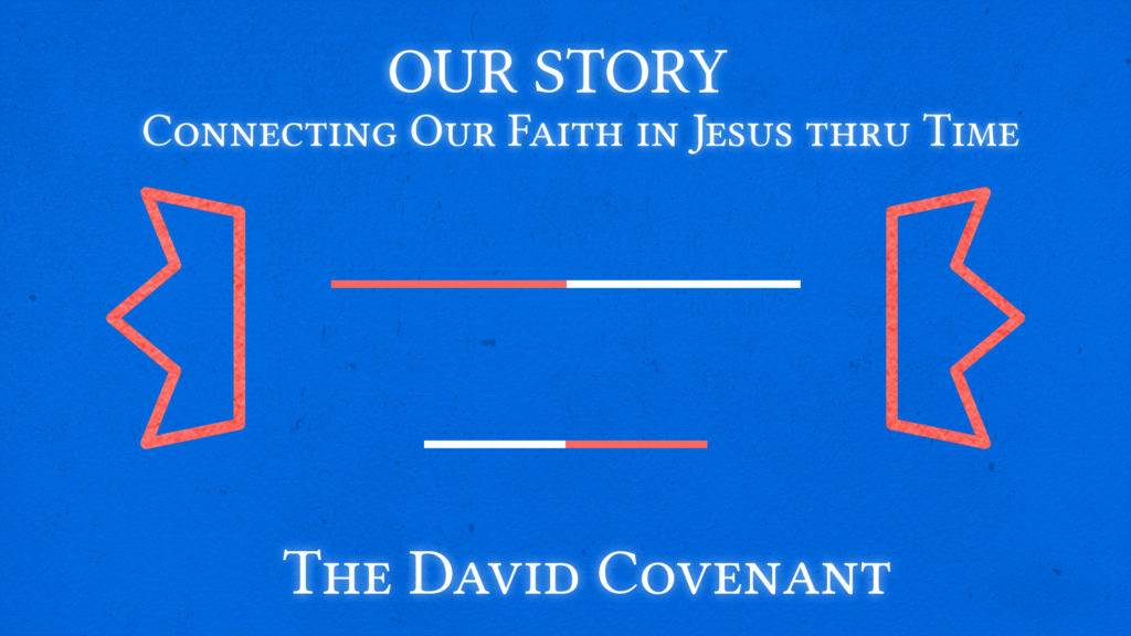 Our Story-David Title